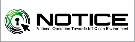 the NOTICE” (National Operation Towards IoT Clean Environment) project