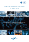 Guide to the Innovative ICT Fund Projects for Beyond 5G/6G