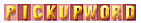 PICKUP WORD