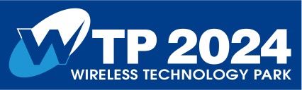 ワイヤレス・テクノロジー・パーク（WTP）2024